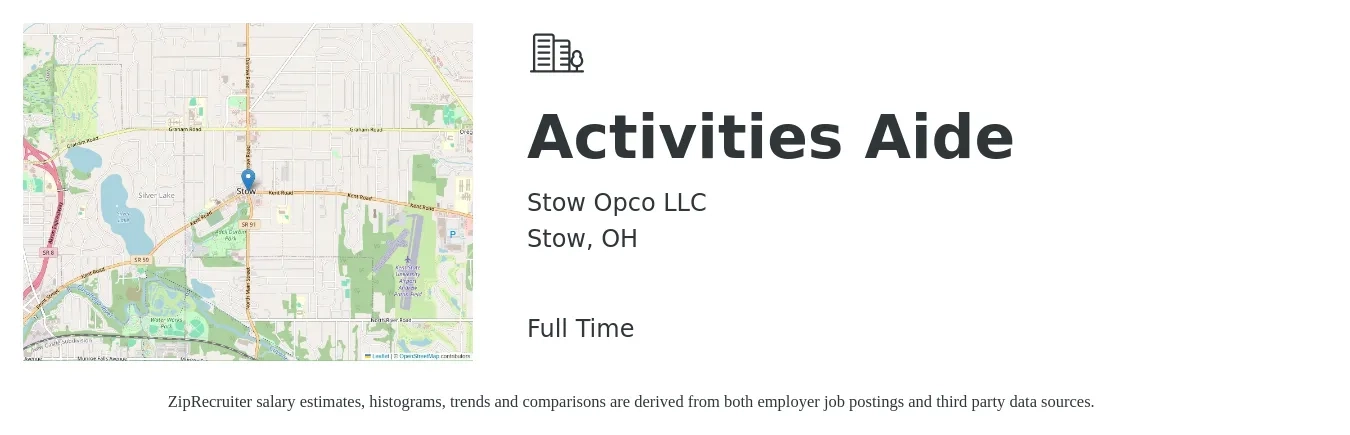 Stow Opco LLC job posting for a Activities Aide in Stow, OH with a salary of $13 to $18 Hourly with a map of Stow location.