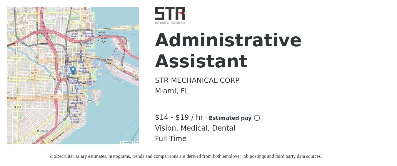 STR MECHANICAL CORP job posting for a Administrative Assistant in Miami, FL with a salary of $15 to $20 Hourly and benefits including pto, vision, dental, and medical with a map of Miami location.