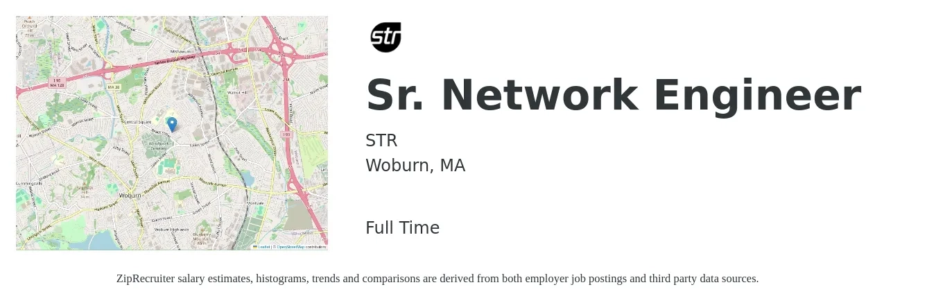 STR job posting for a Sr. Network Engineer in Woburn, MA with a salary of $113,800 to $155,900 Yearly with a map of Woburn location.