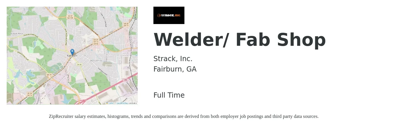 Strack, Inc. job posting for a Welder/ Fab Shop in Fairburn, GA with a salary of $19 to $25 Hourly with a map of Fairburn location.