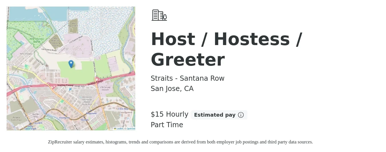 Straits - Santana Row job posting for a Host / Hostess / Greeter in San Jose, CA with a salary of $16 Hourly with a map of San Jose location.