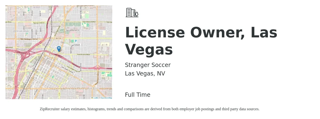 Stranger Soccer job posting for a License Owner, Las Vegas in Las Vegas, NV with a salary of $13 to $60 Hourly with a map of Las Vegas location.