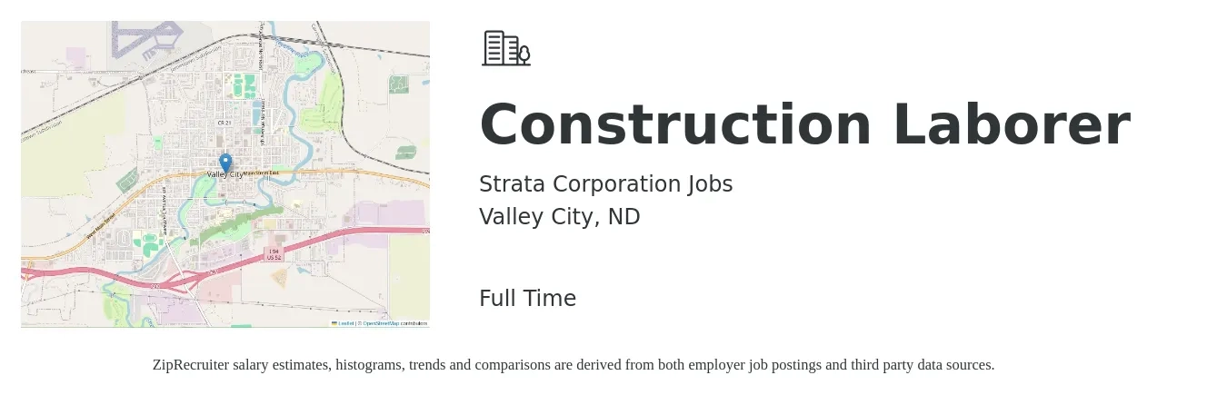 Strata Corporation Jobs job posting for a Construction Laborer in Valley City, ND with a salary of $18 to $23 Hourly with a map of Valley City location.