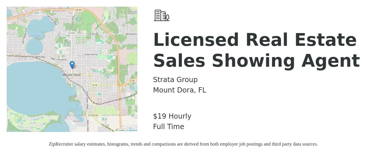 Strata Group job posting for a Licensed Real Estate Sales Showing Agent in Mount Dora, FL with a salary of $20 Hourly with a map of Mount Dora location.