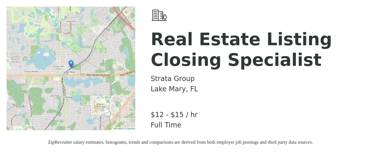 Strata Group job posting for a Real Estate Listing Closing Specialist in Lake Mary, FL with a salary of $13 to $16 Hourly with a map of Lake Mary location.