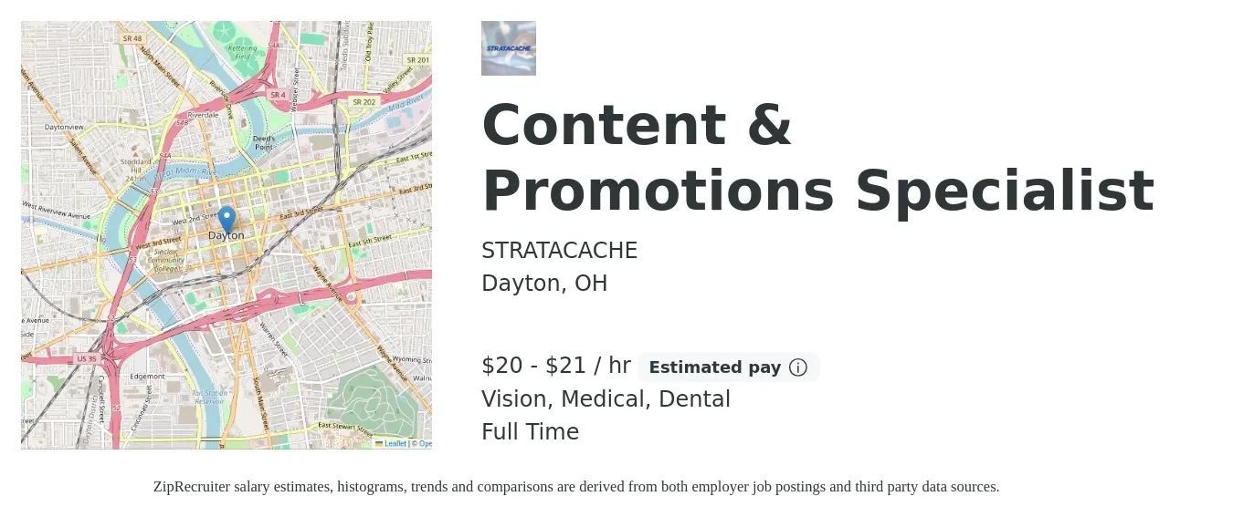 STRATACACHE job posting for a Content & Promotions Specialist in Dayton, OH with a salary of $21 to $22 Hourly and benefits including medical, pto, retirement, vision, dental, and life_insurance with a map of Dayton location.