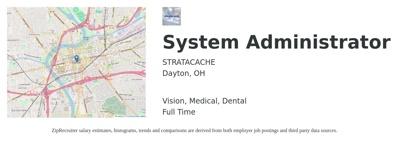 STRATACACHE job posting for a System Administrator in Dayton, OH with a salary of $68,000 to $101,100 Yearly and benefits including dental, life_insurance, medical, pto, retirement, and vision with a map of Dayton location.