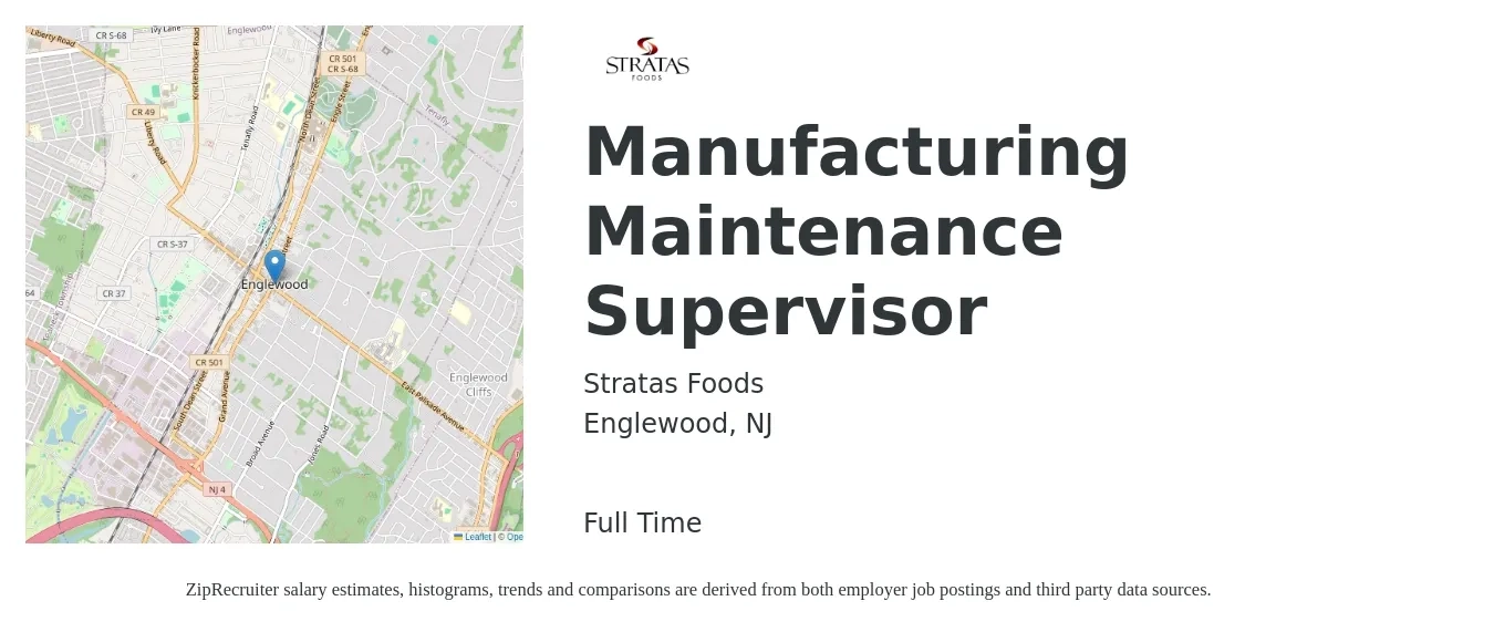 Stratas Foods job posting for a Manufacturing Maintenance Supervisor in Englewood, NJ with a salary of $81,900 to $126,500 Yearly with a map of Englewood location.