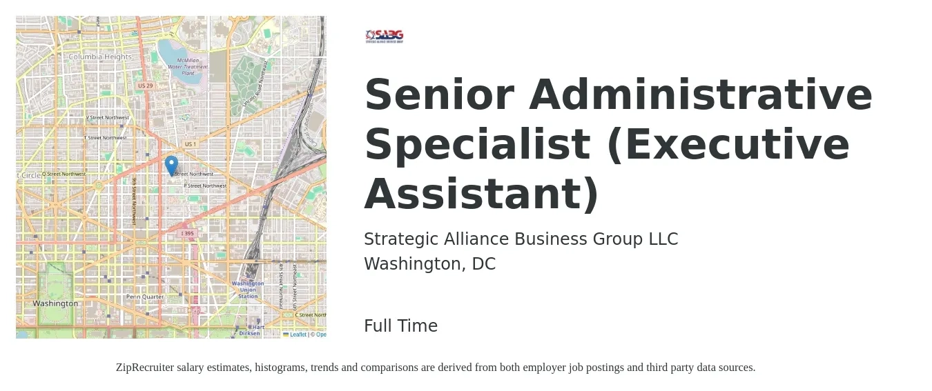 Strategic Alliance Business Group LLC job posting for a Senior Administrative Specialist (Executive Assistant) in Washington, DC with a salary of $35 to $54 Hourly with a map of Washington location.