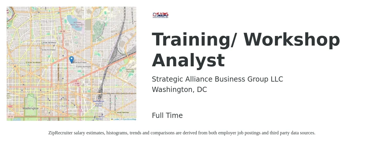 Strategic Alliance Business Group LLC job posting for a Training/ Workshop Analyst in Washington, DC with a salary of $69,400 to $107,500 Yearly with a map of Washington location.