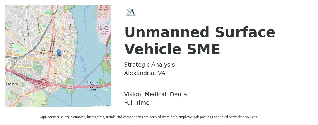 Strategic Analysis job posting for a Unmanned Surface Vehicle SME in Alexandria, VA with a salary of $42 to $45 Hourly and benefits including retirement, vision, dental, life_insurance, medical, and pto with a map of Alexandria location.