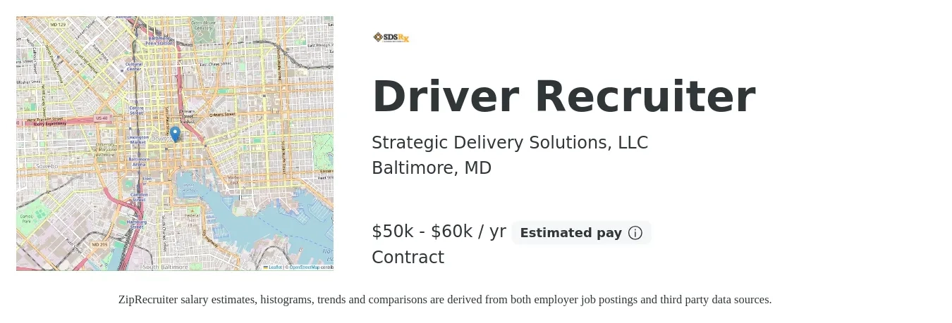 Strategic Delivery Solutions, LLC job posting for a Driver Recruiter in Baltimore, MD with a salary of $50,000 to $60,000 Yearly with a map of Baltimore location.