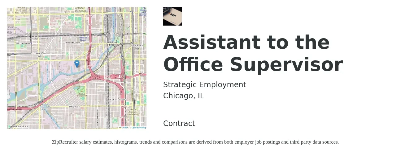 Strategic Employment job posting for a Assistant to the Office Supervisor in Chicago, IL with a salary of $20 to $27 Hourly with a map of Chicago location.