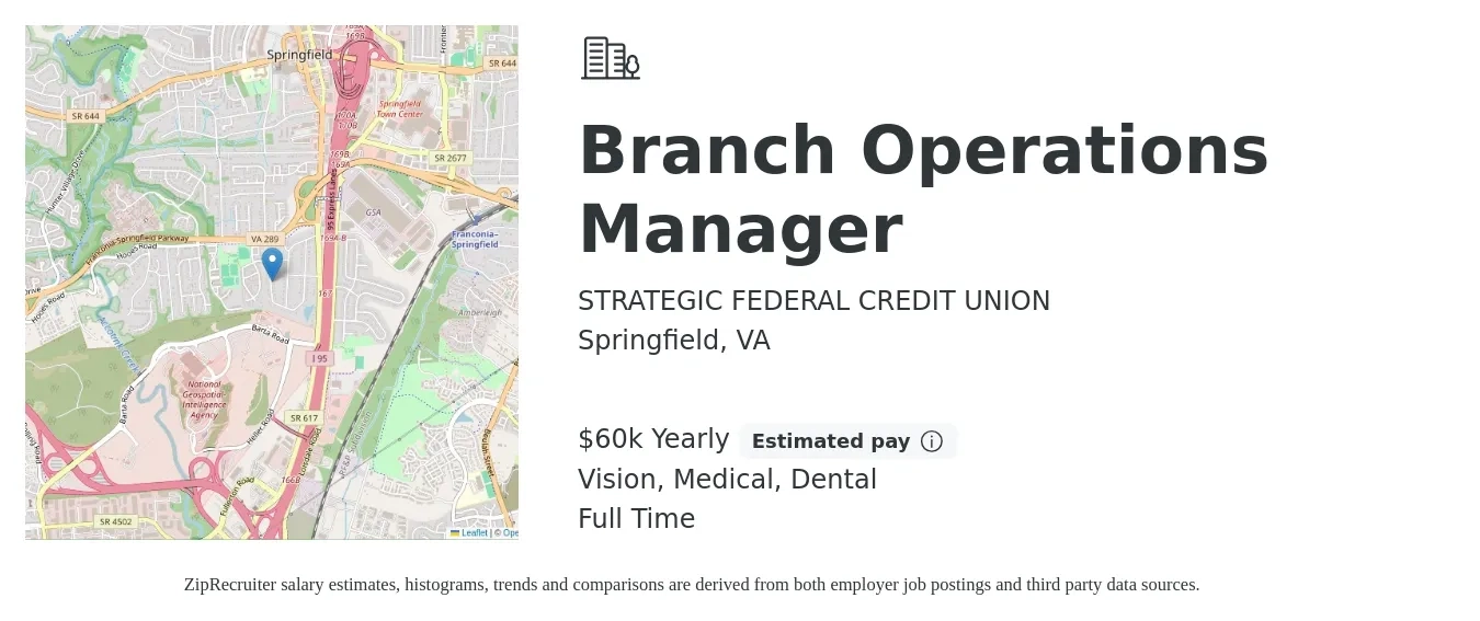 STRATEGIC FEDERAL CREDIT UNION job posting for a Branch Operations Manager in Springfield, VA with a salary of $60,000 Yearly and benefits including dental, life_insurance, medical, pto, retirement, and vision with a map of Springfield location.