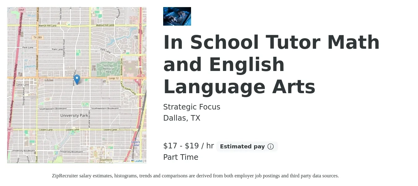 Strategic Focus job posting for a In School Tutor Math and English Language Arts in Dallas, TX with a salary of $18 to $20 Hourly with a map of Dallas location.