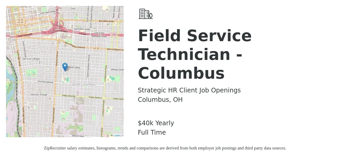 Strategic HR Client Job Openings job posting for a Field Service Technician - Columbus in Columbus, OH with a salary of $40,500 Yearly with a map of Columbus location.
