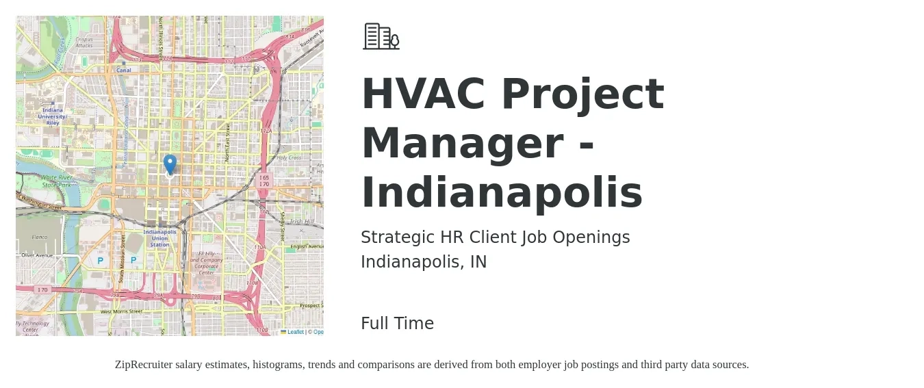 Strategic HR Client Job Openings job posting for a HVAC Project Manager - Indianapolis in Indianapolis, IN with a salary of $76,500 to $107,100 Yearly with a map of Indianapolis location.