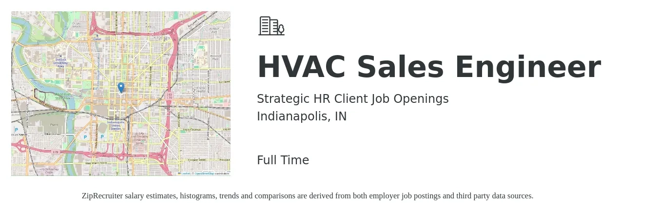 Strategic HR Client Job Openings job posting for a HVAC Sales Engineer in Indianapolis, IN with a salary of $74,100 to $98,900 Yearly with a map of Indianapolis location.