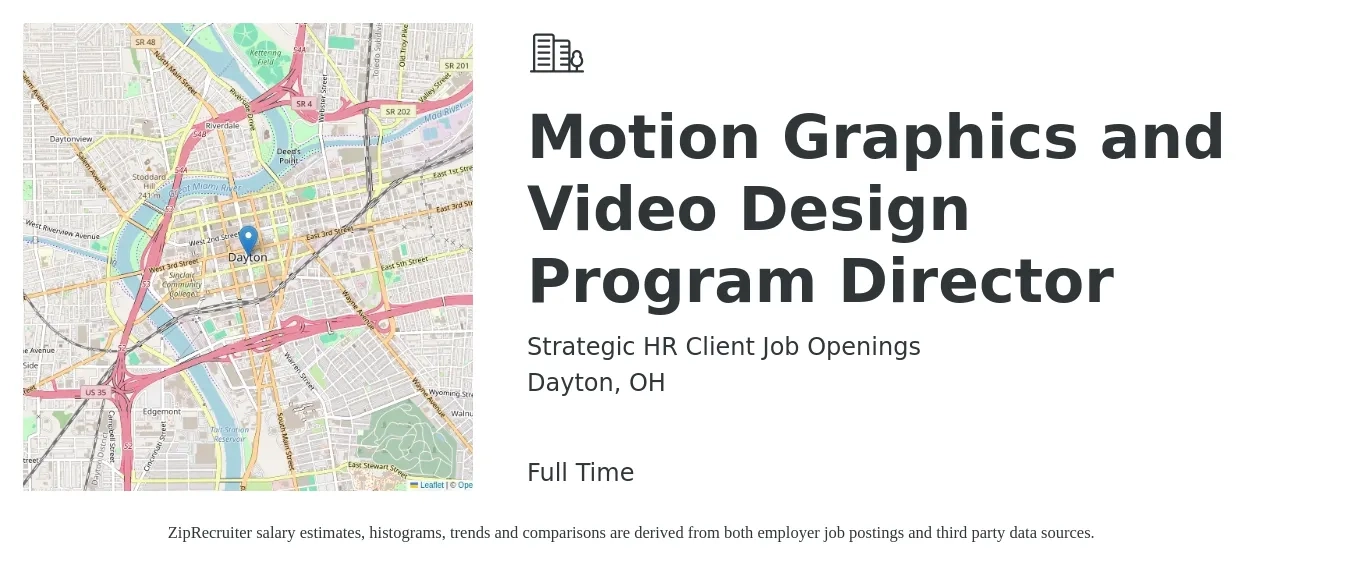 Strategic HR Client Job Openings job posting for a Motion Graphics and Video Design Program Director in Dayton, OH with a salary of $28 to $43 Hourly with a map of Dayton location.