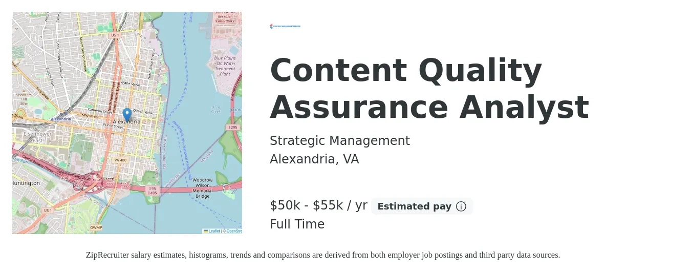 Strategic Management job posting for a Content Quality Assurance Analyst in Alexandria, VA with a salary of $50,000 to $55,000 Yearly with a map of Alexandria location.