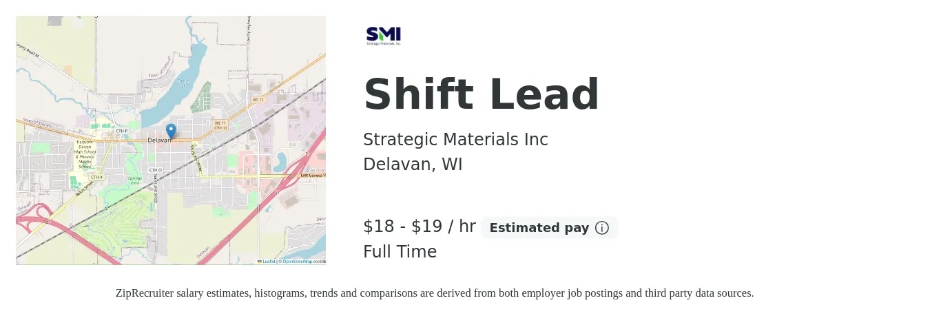 Strategic Materials Inc job posting for a Shift Lead in Delavan, WI with a salary of $19 to $20 Hourly with a map of Delavan location.