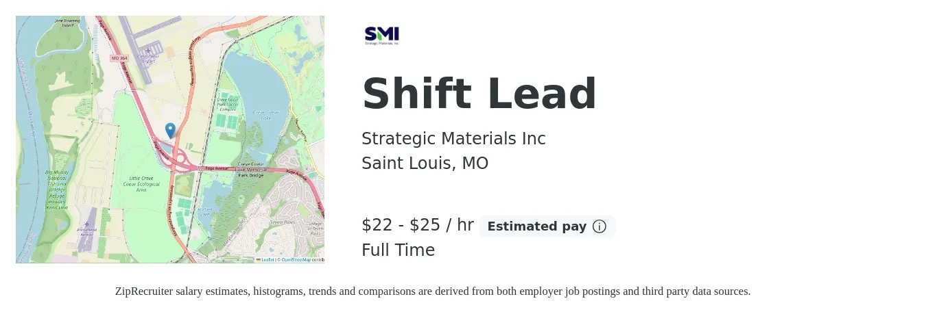 Strategic Materials Inc job posting for a Shift Lead in Saint Louis, MO with a salary of $23 to $26 Hourly with a map of Saint Louis location.