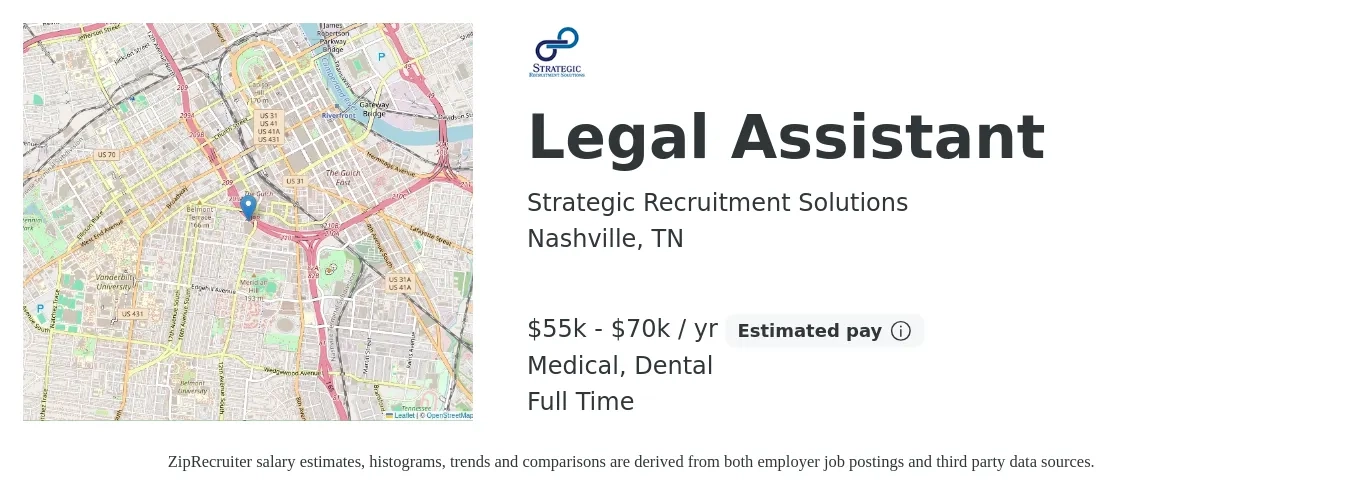 Strategic Recruitment Solutions job posting for a Legal Assistant in Nashville, TN with a salary of $55,000 to $70,000 Yearly and benefits including retirement, dental, and medical with a map of Nashville location.