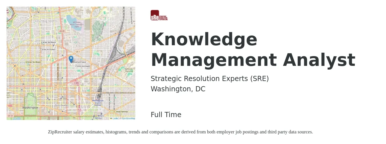 Strategic Resolution Experts (SRE) job posting for a Knowledge Management Analyst in Washington, DC with a salary of $86,600 to $126,800 Yearly with a map of Washington location.