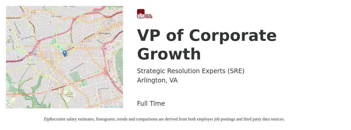 Strategic Resolution Experts (SRE) job posting for a VP of Corporate Growth in Arlington, VA with a salary of $165,700 to $193,900 Yearly with a map of Arlington location.