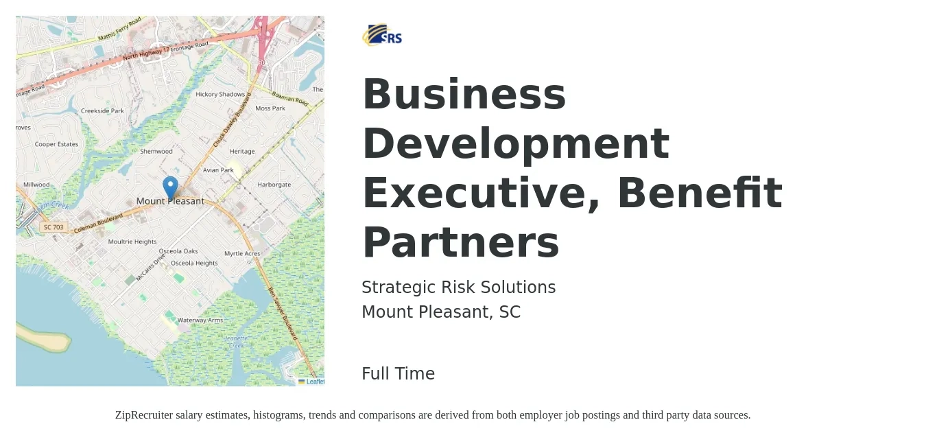 Strategic Risk Solutions job posting for a Business Development Executive, Benefit Partners in Mount Pleasant, SC with a salary of $60,200 to $95,600 Yearly with a map of Mount Pleasant location.