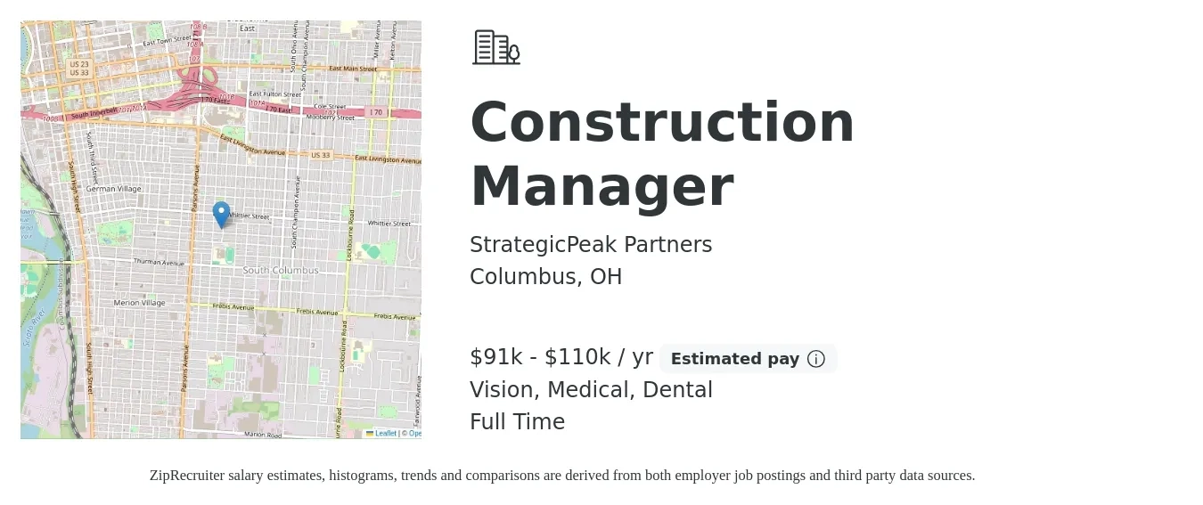 StrategicPeak Partners job posting for a Construction Manager in Columbus, OH with a salary of $91,000 to $110,000 Yearly and benefits including dental, life_insurance, medical, pto, retirement, and vision with a map of Columbus location.