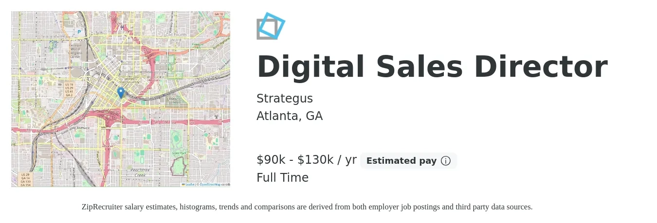 Strategus job posting for a Digital Sales Director in Atlanta, GA with a salary of $90,000 to $130,000 Yearly with a map of Atlanta location.