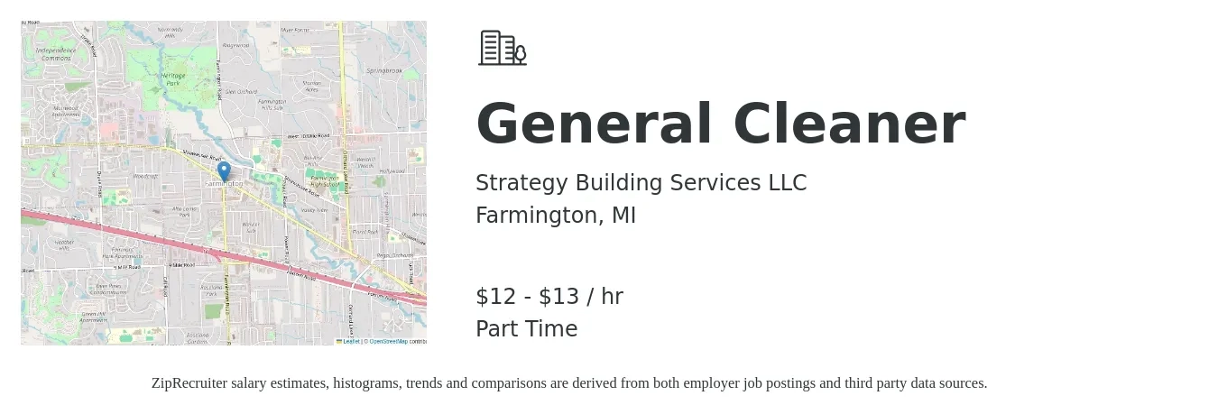 Strategy Building Services LLC job posting for a General Cleaner in Farmington, MI with a salary of $13 to $14 Hourly with a map of Farmington location.
