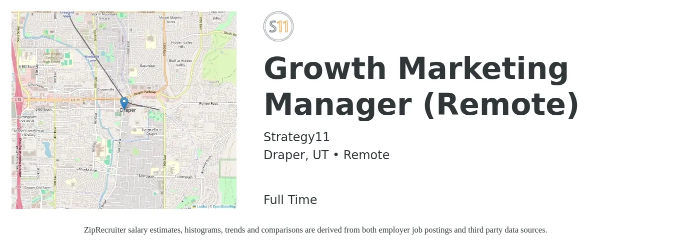 Strategy11 job posting for a Growth Marketing Manager (Remote) in Draper, UT with a salary of $56,100 to $91,600 Yearly with a map of Draper location.