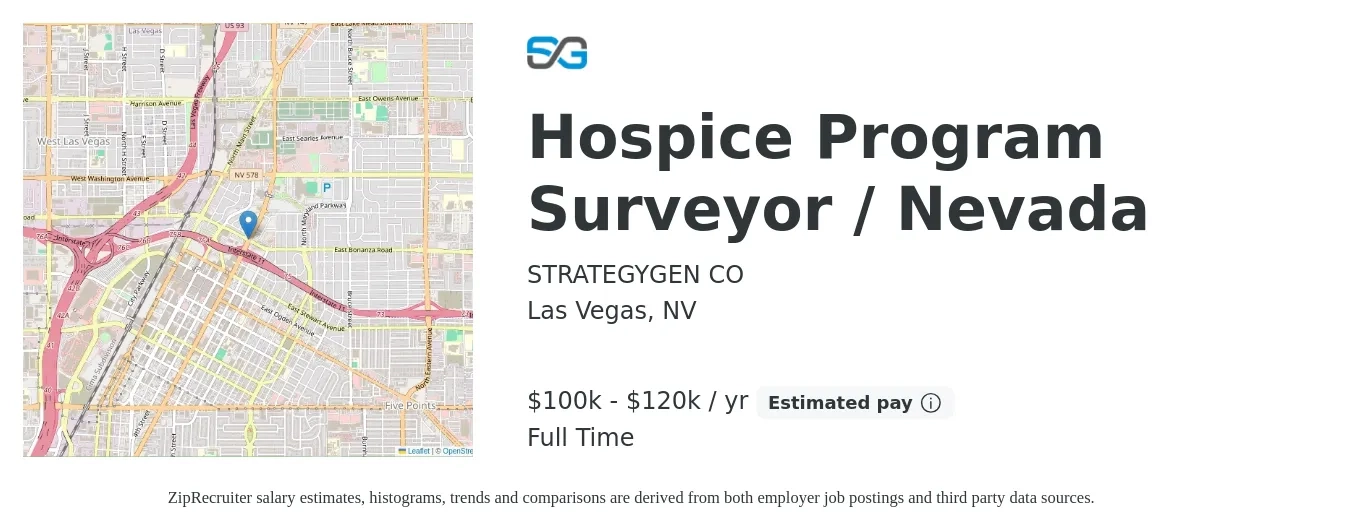 STRATEGYGEN CO job posting for a Hospice Program Surveyor / Nevada in Las Vegas, NV with a salary of $100,000 to $120,000 Yearly with a map of Las Vegas location.