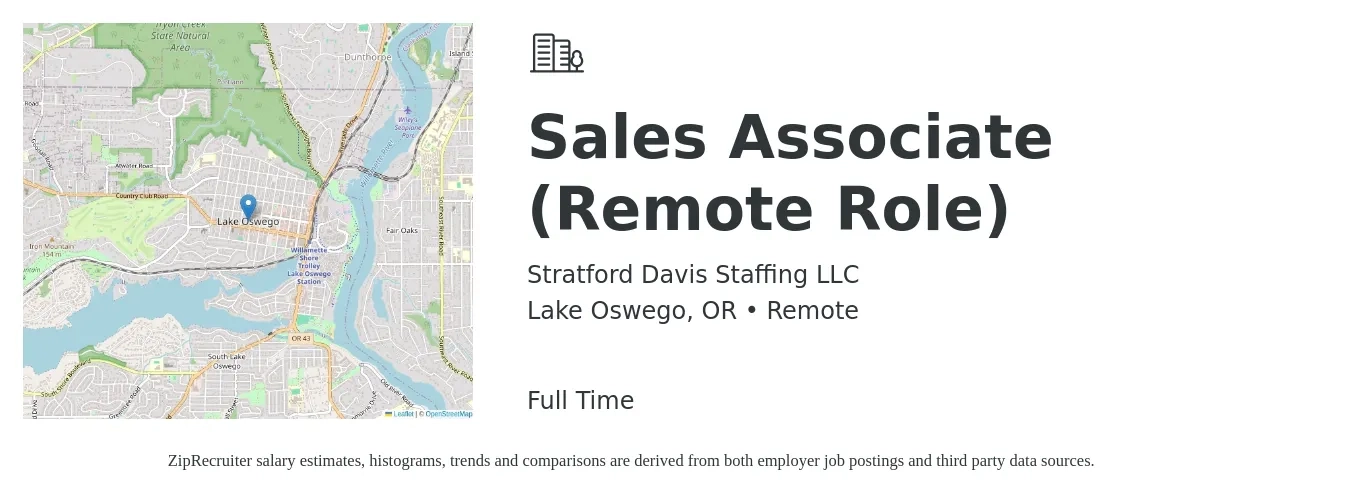 Stratford Davis Staffing LLC job posting for a Sales Associate (Remote Role) in Lake Oswego, OR with a salary of $14 to $20 Hourly with a map of Lake Oswego location.