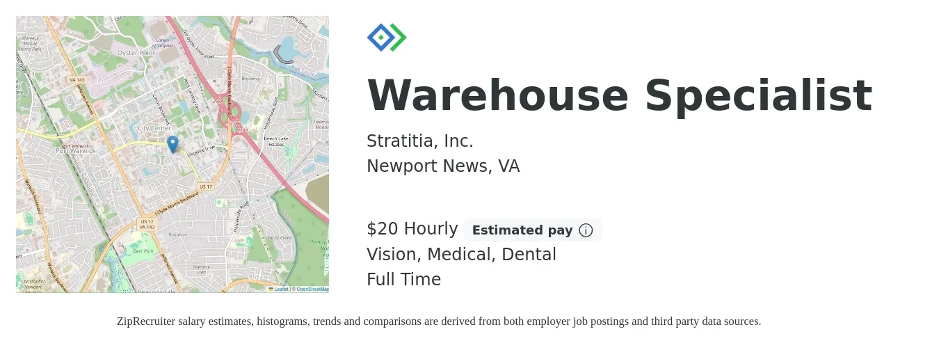 Stratitia, Inc. job posting for a Warehouse Specialist in Newport News, VA with a salary of $21 Hourly and benefits including retirement, vision, dental, life_insurance, and medical with a map of Newport News location.