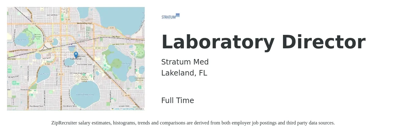 Stratum Med job posting for a Laboratory Director in Lakeland, FL with a salary of $98,800 to $129,100 Yearly with a map of Lakeland location.