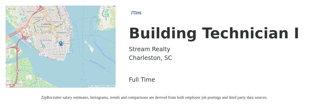 Stream Realty job posting for a Building Technician I in Charleston, SC with a salary of $18 to $27 Hourly with a map of Charleston location.