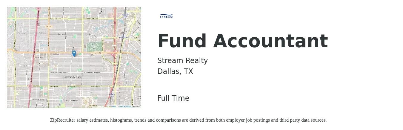 Stream Realty job posting for a Fund Accountant in Dallas, TX with a salary of $65,800 to $97,900 Yearly with a map of Dallas location.