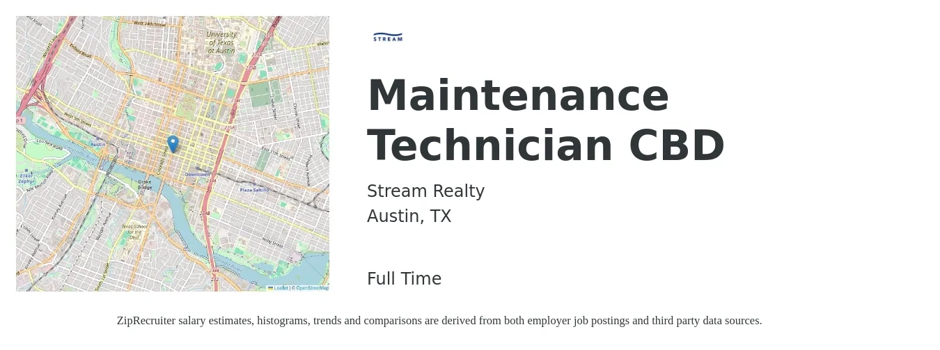 Stream Realty job posting for a Maintenance Technician CBD in Austin, TX with a salary of $19 to $26 Hourly with a map of Austin location.