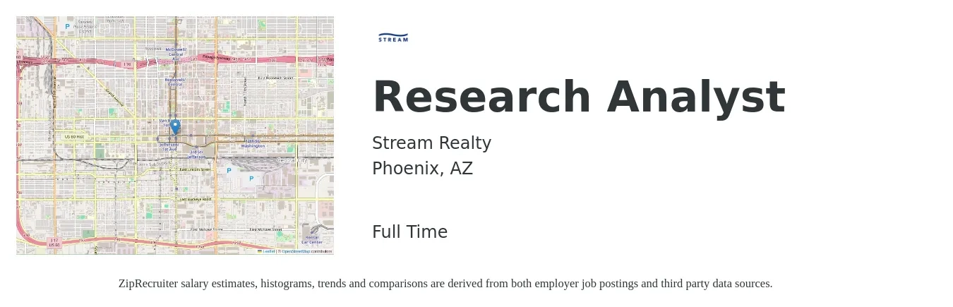 Stream Realty job posting for a Research Analyst in Phoenix, AZ with a salary of $56,600 to $97,800 Yearly with a map of Phoenix location.