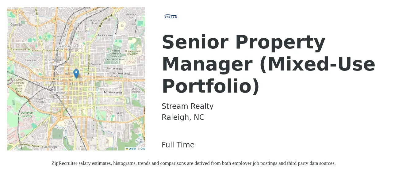 Stream Realty job posting for a Senior Property Manager (Mixed-Use Portfolio) in Raleigh, NC with a salary of $69,500 to $108,400 Yearly with a map of Raleigh location.
