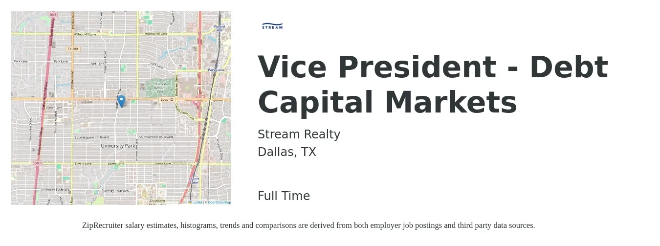 Stream Realty job posting for a Vice President - Debt Capital Markets in Dallas, TX with a salary of $178,100 to $229,500 Yearly with a map of Dallas location.