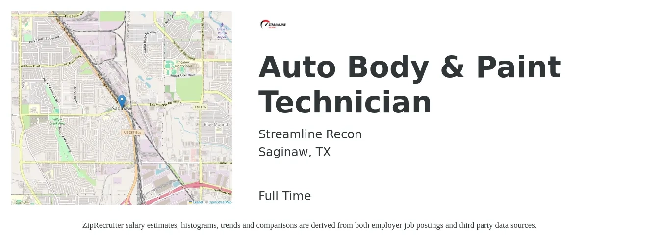 Streamline Recon job posting for a Auto Body & Paint Technician in Saginaw, TX with a salary of $20 to $31 Hourly with a map of Saginaw location.