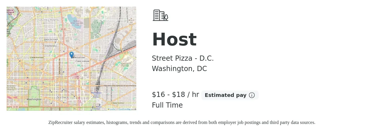 Street Pizza - D.C. job posting for a Host in Washington, DC with a salary of $18 to $19 Hourly with a map of Washington location.