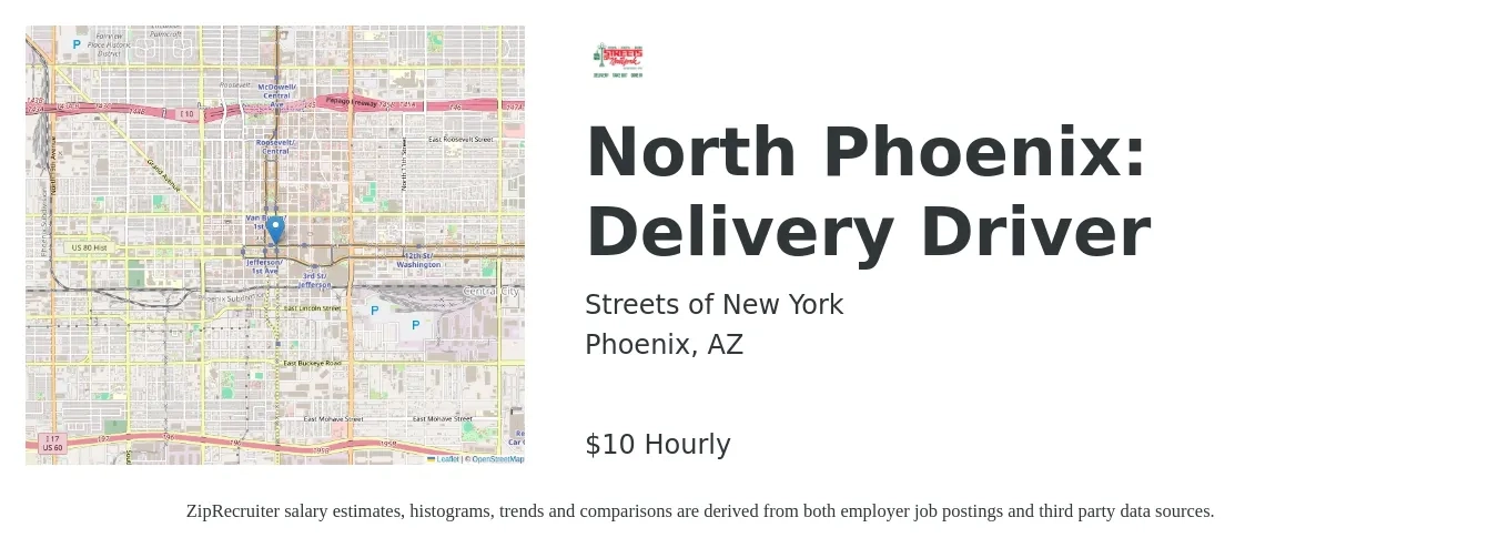 Streets of New York job posting for a North Phoenix: Delivery Driver in Phoenix, AZ with a salary of $11 Hourly with a map of Phoenix location.