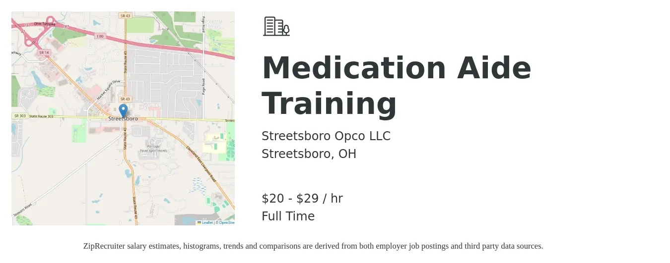 Streetsboro Opco LLC job posting for a Medication Aide Training in Streetsboro, OH with a salary of $22 to $30 Hourly with a map of Streetsboro location.