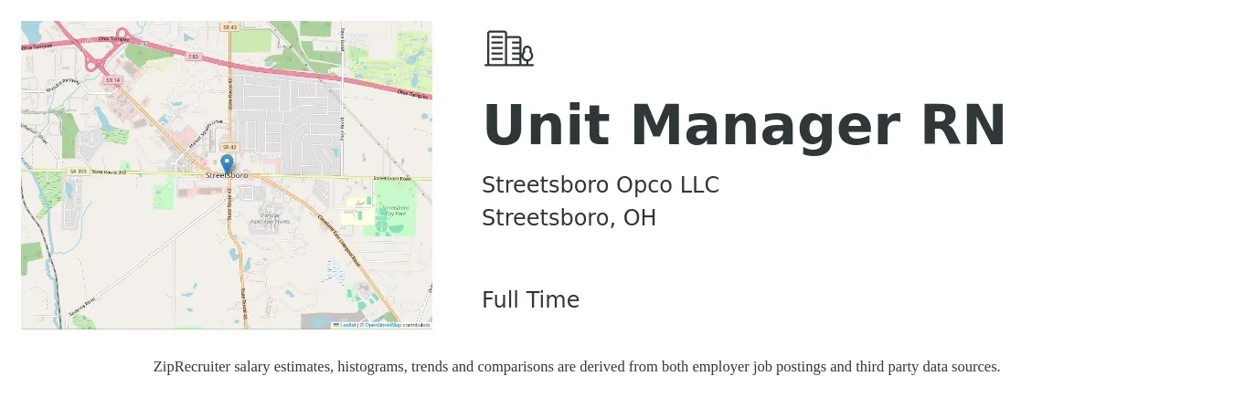 Streetsboro Opco LLC job posting for a Unit Manager RN in Streetsboro, OH with a salary of $37 to $49 Hourly with a map of Streetsboro location.