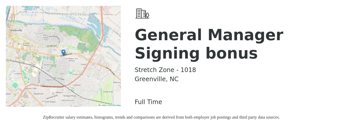 Stretch Zone - 1018 job posting for a General Manager Signing bonus in Greenville, NC with a salary of $44,300 to $66,200 Yearly with a map of Greenville location.